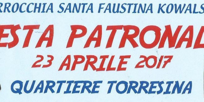 Domenica 23 aprile Festa S.Faustina a Torresina